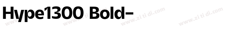 Hype1300 Bold字体转换